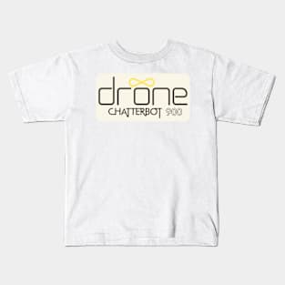 drone Chatterbot 900 Kids T-Shirt